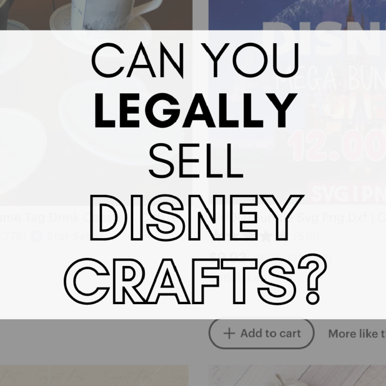 Can You Legally Sell Disney Crafts?
