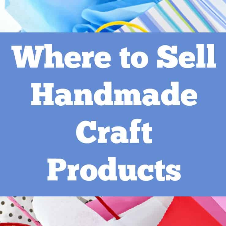 Where to Sell Your Handmade Products? With Pros and Cons! - Cutting for ...