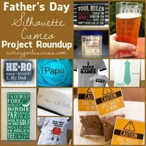 Father's Day Silhouette Cameo Pinterest Project Roundup by cuttingforbusiness.com