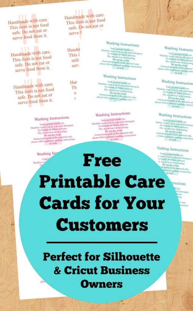Free, Printable Care Cards for Your Silhouette or Cricut Business (Not Food Safe, HTV Washing Instructions, and Not Dishwasher Safe) for your Silhouette Cameo or Portrait and Cricut Explore or Maker small business - by cuttingforbusiness.com