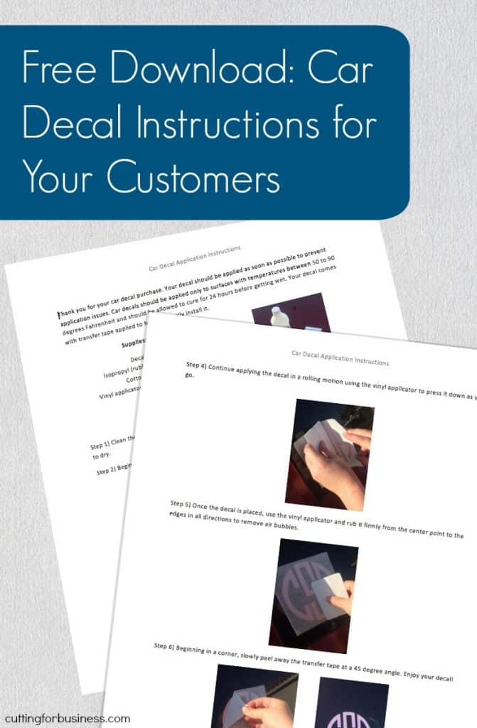 Silhouette Cameo and Cricut Small Business Owners: Free Printable Car Decal Application Instructions to Give Your Customers - by cuttingforbusiness.com