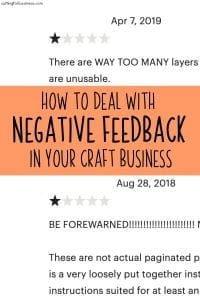 How to Deal with Negative Feedback in your Silhouette or Cricut Craft Business - by cuttingforbusiness.com