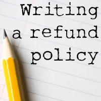 Writing a refund policy for your Silhouette Cameo business - by cuttingforbusiness.com
