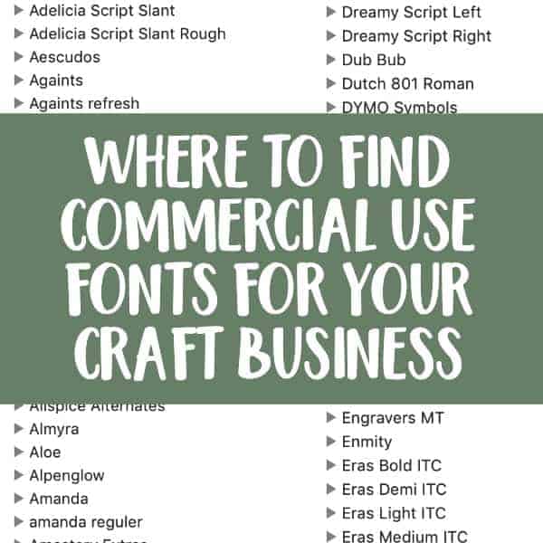 Where to Find Commercial Use Fonts for Your Silhouette Portrait or Cameo and Cricut Explore or Maker - by cuttingforbusiness.com