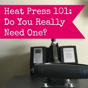 Do you need a heat press in your Silhouette or Cricut business? By cuttingforbusiness.com.