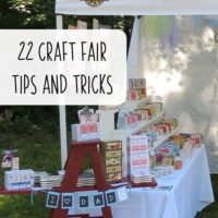 22 Craft Fair Tips and Tricks for Silhouette Portrait and Cameo or Cricut Explore and Maker Crafters - by cuttingforbusiness.com