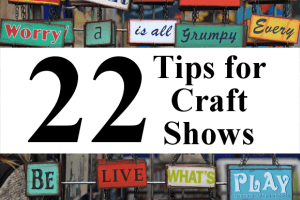 Cutting for Business' Favorite Craft Show Tips for your Silhouette Cameo Business - by cuttingforbusiness.com