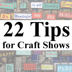 Cutting for Business' Favorite Craft Show Tips for your Silhouette Cameo Business - by cuttingforbusiness.com
