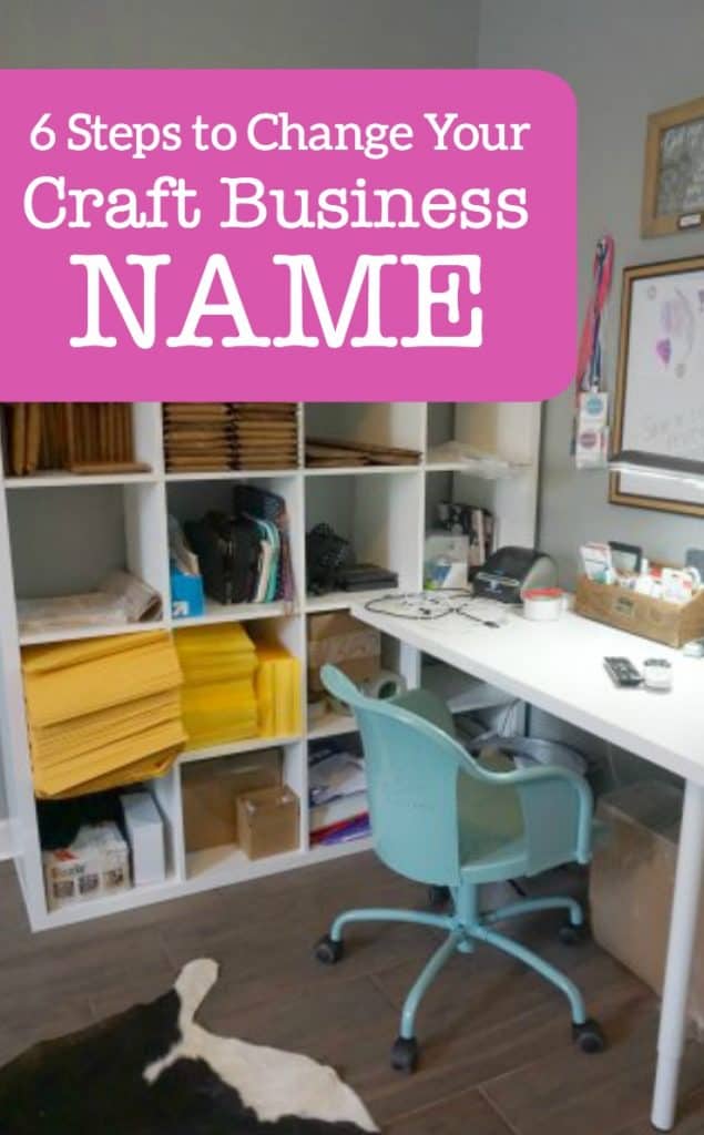 6 Steps to Change Your Craft Business Name - Great for Silhouette Portrait or Cameo and Cricut Explore or Maker Crafters - by cuttingforbusiness.com