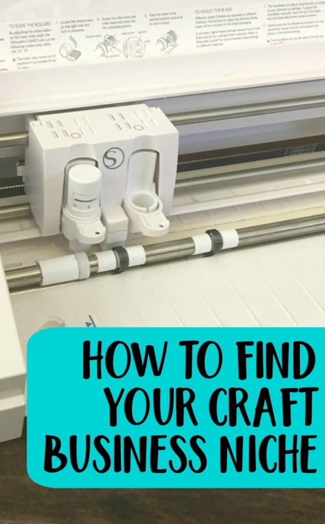 How to Find Your Craft Business Product Niche in Your Silhouette Portrait or Cameo and Cricut Explore or Maker - by cuttingforbusiness.com
