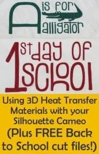 Tutorial - Using 3D Heat Transfer Materials with your Silhouette Cameo - Plus free back to school cut files - cuttingforbusiness.com