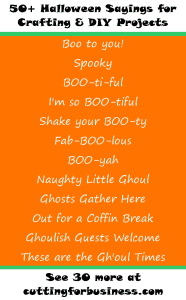 50+ Halloween Sayings for Crafters & DIY Projects by cuttingforbusiness.com