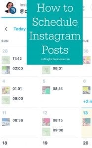 Scheduling Instagram Posts for Your Silhouette or Cricut Business by cuttingforbusiness.com