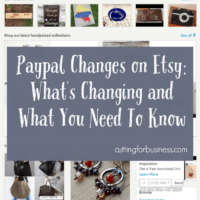 Paypal Changes on Etsy - What You Need to Know by cuttingforbusiness.com