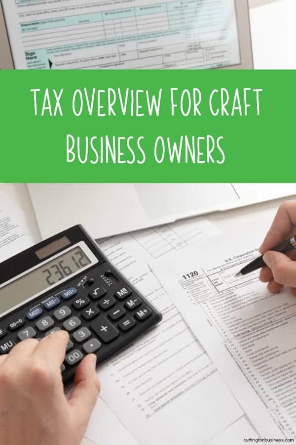 Income Tax and Self Employment Tax in Your Silhouette or Cricut Small Business - by cuttingforbusiness.com