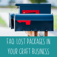 FAQ: Lost Packages in Your Craft Business - by cuttingforbusiness.com.