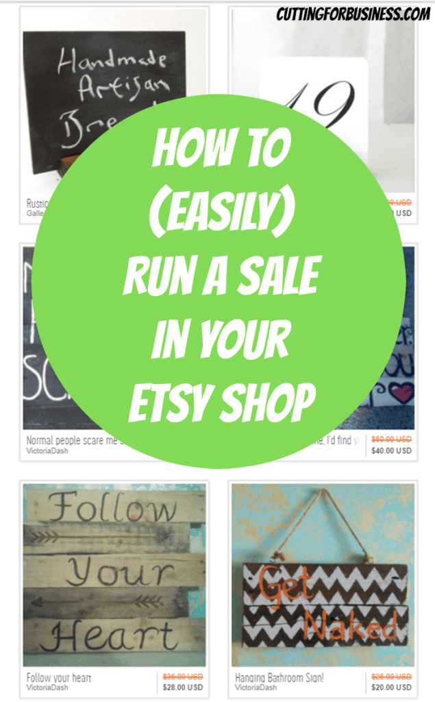 How to Easily Run a Sale in Your Etsy Shop for Silhouette or Cricut Users - cuttingforbusiness.com