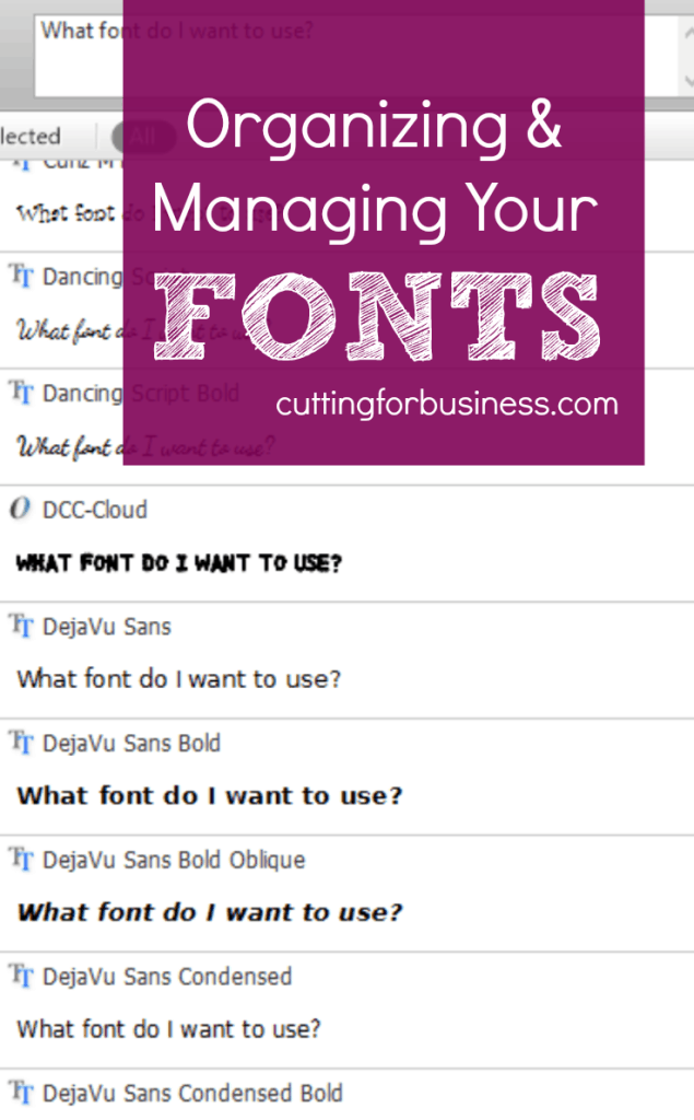 Organizing Fonts with NexusFont - perfect for Silhouette Cameo, Curio, or Cricut crafters - by cuttingforbusiness.com