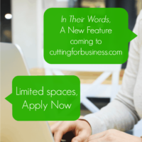 In Their Words - A New Feature Coming to Cutting for Business - cuttingforbusiness.com, Make money with your Silhouette Cameo or Cricut