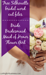 Free Bridal Words Set Cut File for Silhouette Cameo by cuttingforbusiness.com