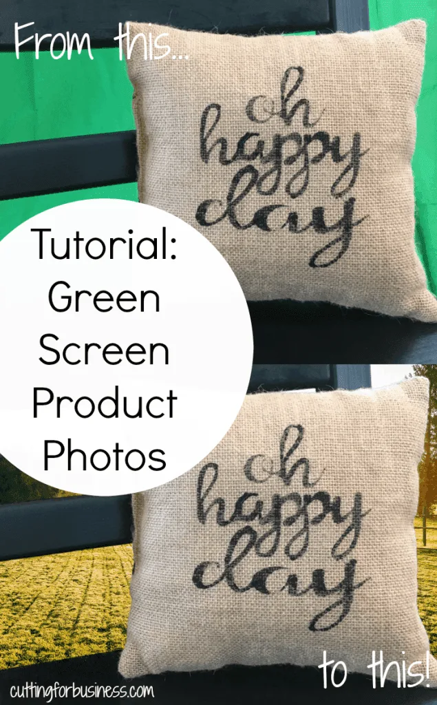 Tutorial: How to Use Green Screens in Product Photos - Great for SIlhouette Cameo or Cricut small business owners - by cuttingforbusiness.com