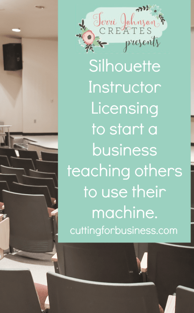 Get Licensed as a Silhouette Cameo, Curio, or Mint Instructor by cuttingforbusiness.com