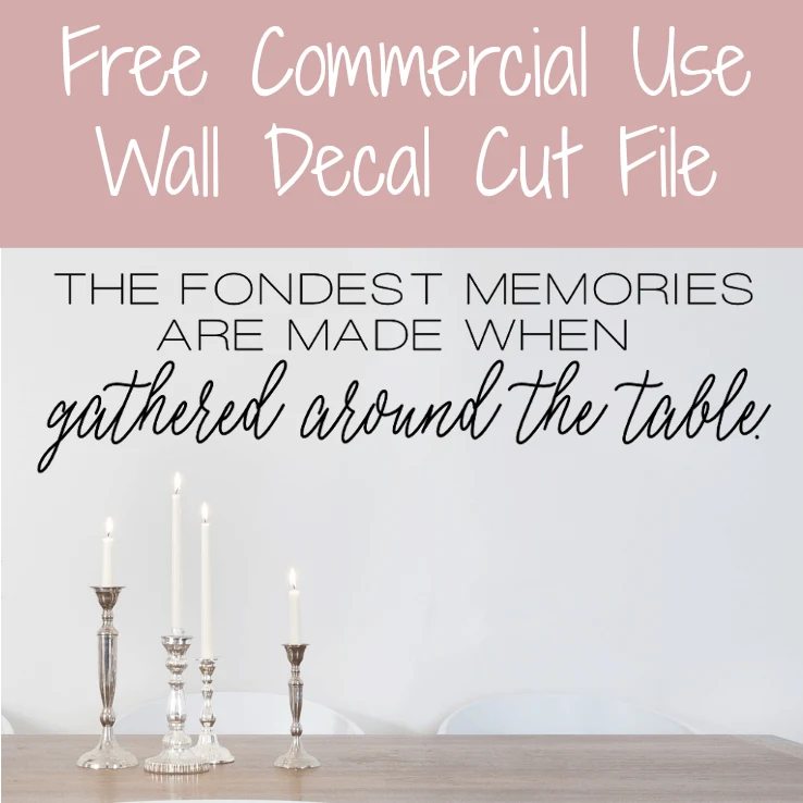 Free Dining Room or Kitchen Wall Decal Cut File for Silhouette or Cricut by cuttingforbusiness.com
