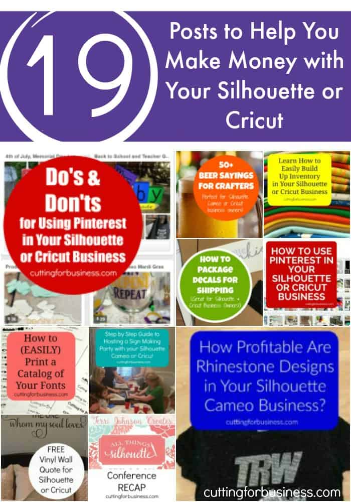 Pin now, read later! Must see blog to learn to make money with your Silhouette Cameo or Cricut. cuttingforbusiness.com