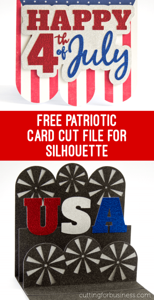 Free Commercial Use Patriotic (July 4th, Memorial Day, Labor Day) Card Cut File for Silhouette Cameo or Curio - By cuttingforbusiness.com