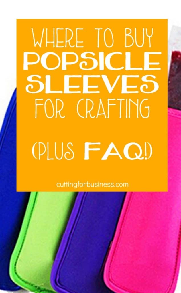 Where to Buy Popsicle Sleeve Holders - Great to use with heat transfer vinyl and a Silhouette Cameo or Cricut - cuttingforbusiness.com