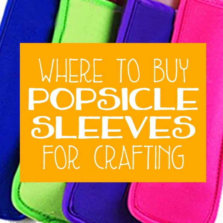 Where to Buy Popsicle Sleeve Holders - Great to use with heat transfer vinyl and a Silhouette Cameo or Cricut - cuttingforbusiness.com