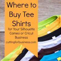 Where to buy tee shirts for your Silhouette Cameo or Cricut crafting or small business - by cuttingforbusiness.com