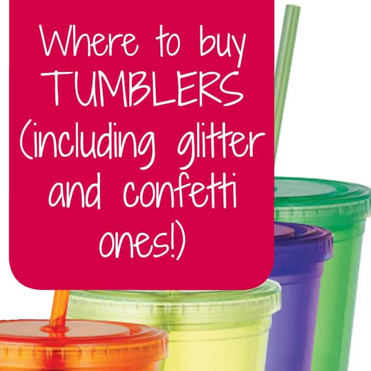 Where to buy tumblers for Silhouette Cameo and Cricut crafting - includes glitter and confetti tumbler retailers - by cuttingforbusiness.com