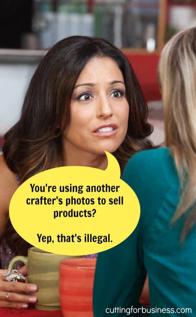 Repin to educate others. Let's Stop Image Theft Between Crafters - Especially Silhouette Cameo and Cricut Small Business Owners - by cuttingforbusiness.com