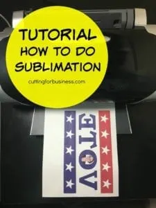 Tutorial: How to do Sublimation on Tee Shirts or Apparel - Great for Silhouette Cameo and Cricut small business owners - by cuttingforbusiness.com