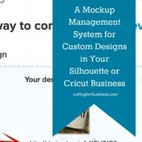 How to Easily Get Your Design Mockup to Your Customer - Great for Silhouette Cameo and Cricut Small Business Owners - cuttingforbusiness.com