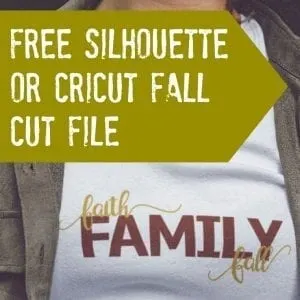 Free Faith, Family, Fall Cut File for Silhouette Cameo or Cricut by cuttingforbusiness.com