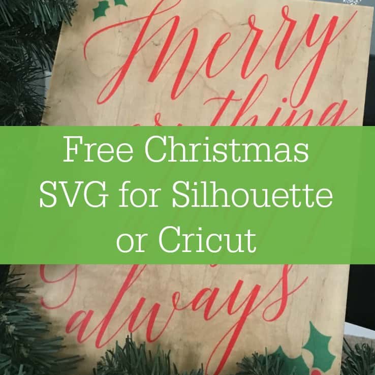 Download Free Christmas Svg For Silhouette Or Cricut Cutting For Business SVG Cut Files