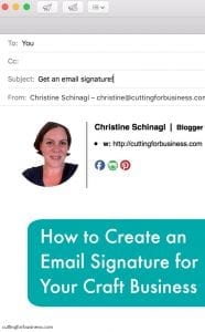 Email Signatures for Your Small Business - Great for Silhouette Cameo or Cricut small businesses! By cuttingforbusiness.com.