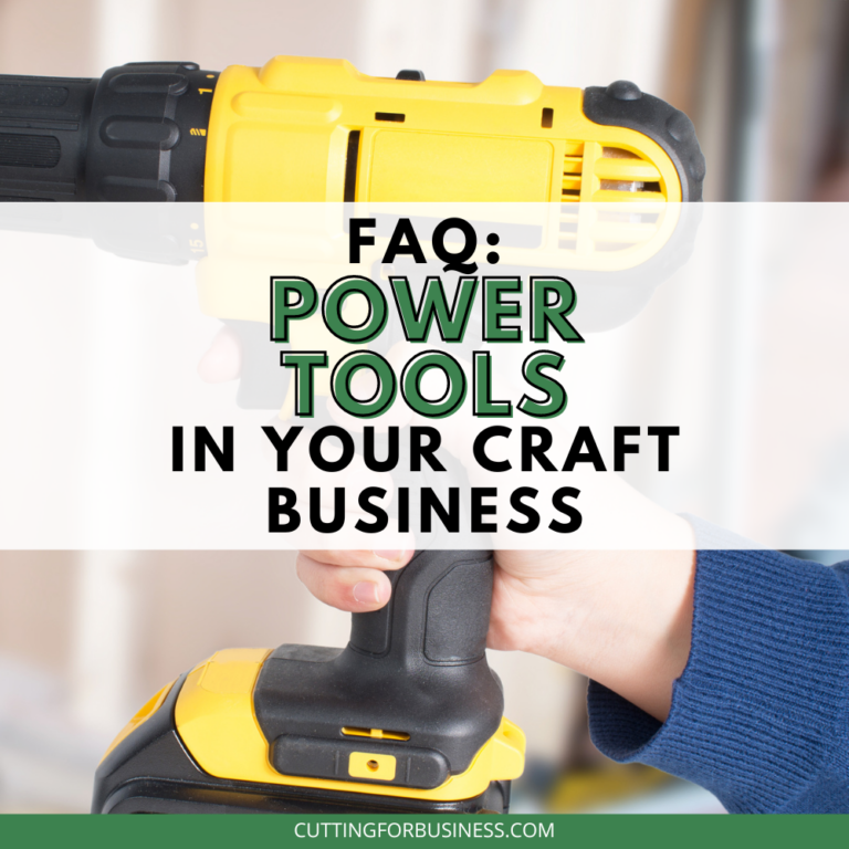 FAQ: Common Power Tools in Your Craft Business