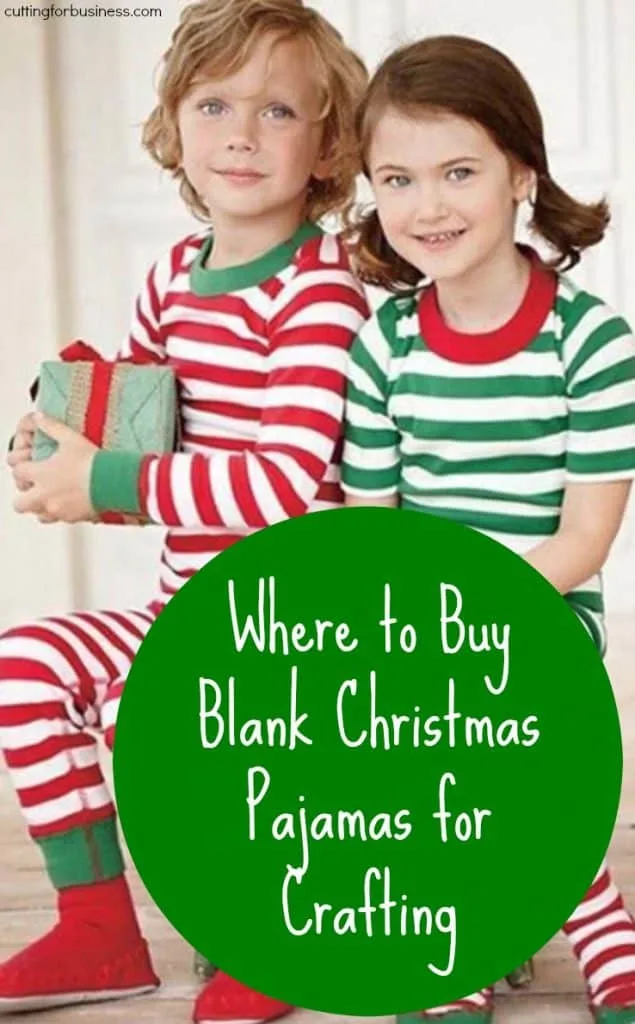 Where to Buy Blank Christmas Pajamas for Silhouette Cameo and Cricut Crafting - by cuttingforbusiness.com