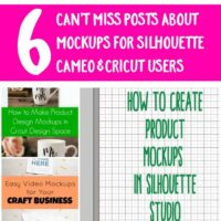 6 Can't Miss Posts about Mockups for Silhouette Cameo and Cricut Explore Small Business Owners - plus a GIVEAWAY - by cuttingforbusiness.com