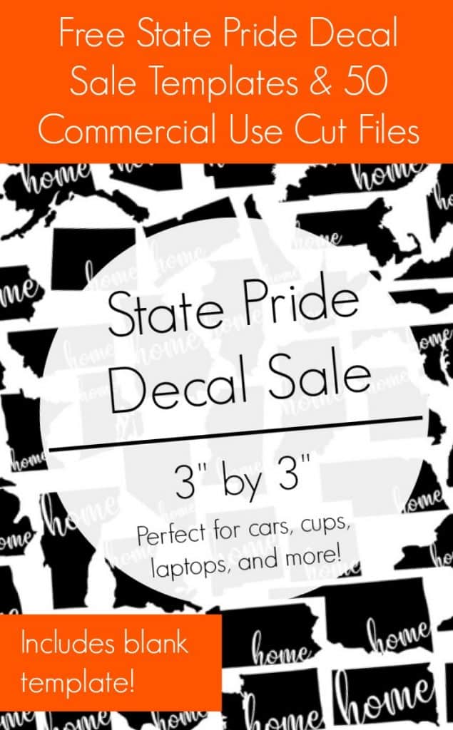 Free State Pride Decal Sale Templates & 50 Free Cut Files for your Silhouette Cameo or Cricut Explore Business - by cuttingforbusiness.com