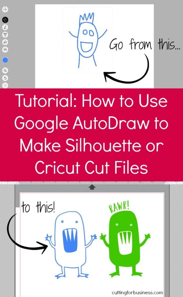 How to Make Cut Files For Silhouette Cameo or Cricut Explore with Google AutoDraw - by cuttingforbusiness.com