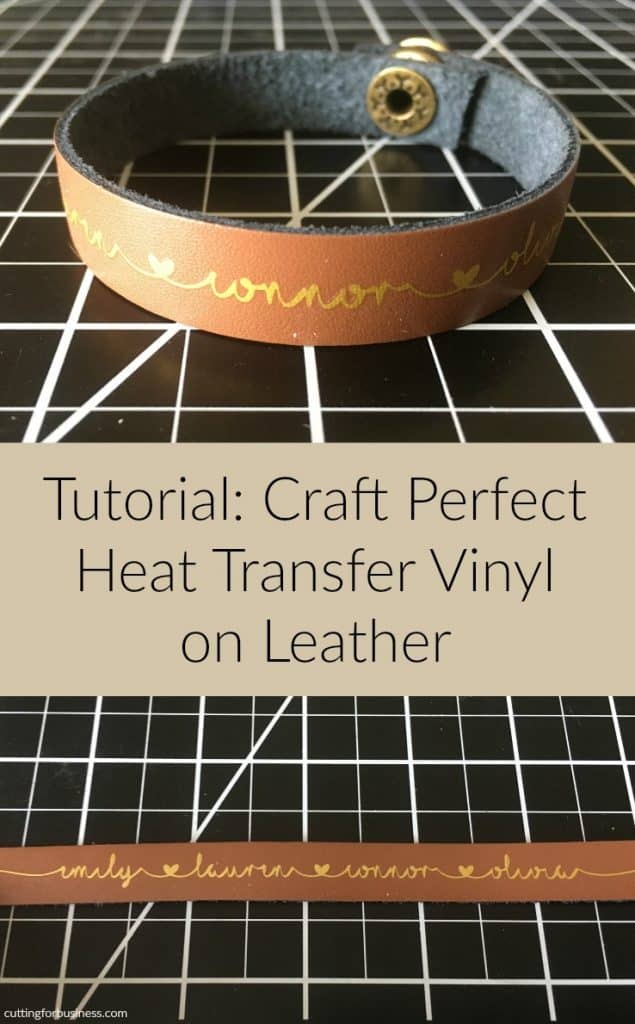 Tutorial: Craft Perfect Heat Transfer Vinyl on Leather - by cuttingforbusiness.com