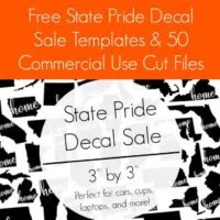 Free State Pride Decal Sale Templates & 50 Free Cut Files for your Silhouette Cameo or Cricut Explore Business - by cuttingforbusiness.com