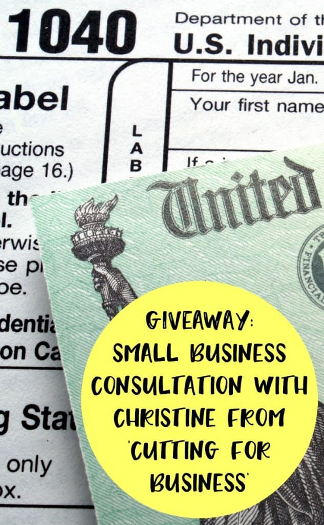 Tax Day Giveaway - One-on-One Consultation with Christine from Cutting for Business - cuttingforbusiness.com