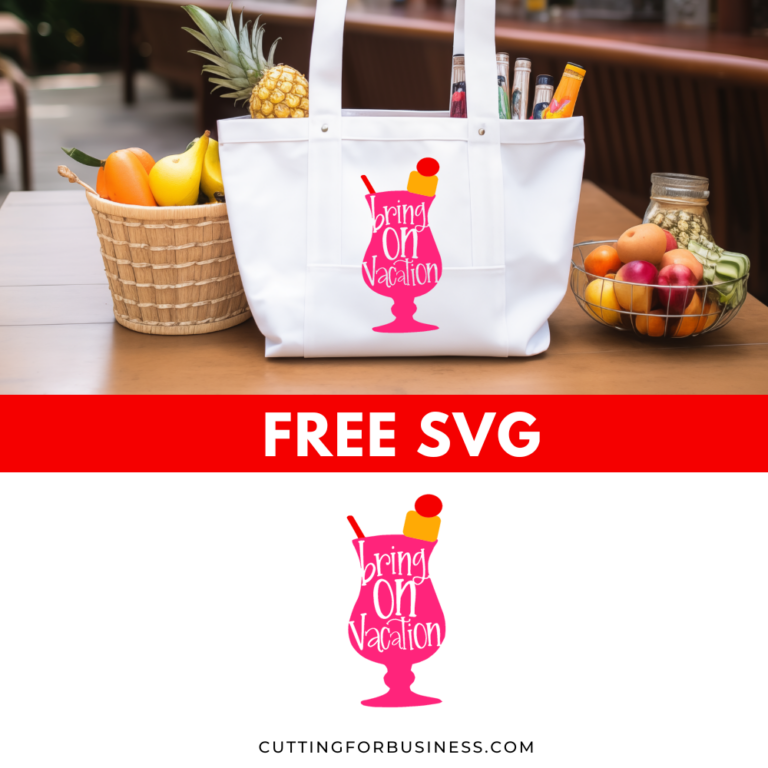 Free Bring on Vacation SVG Cut File