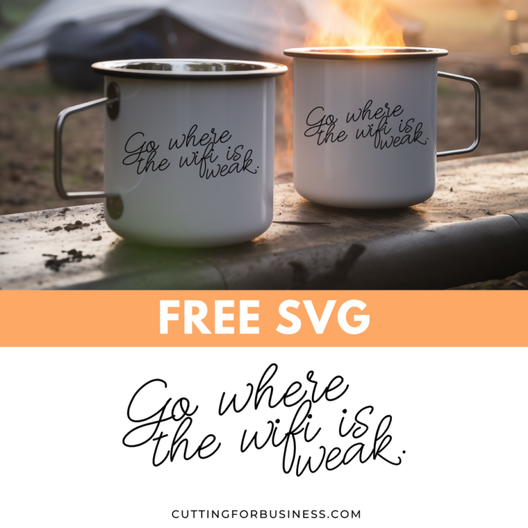 Free SVG – Go Where the Wifi is Weak