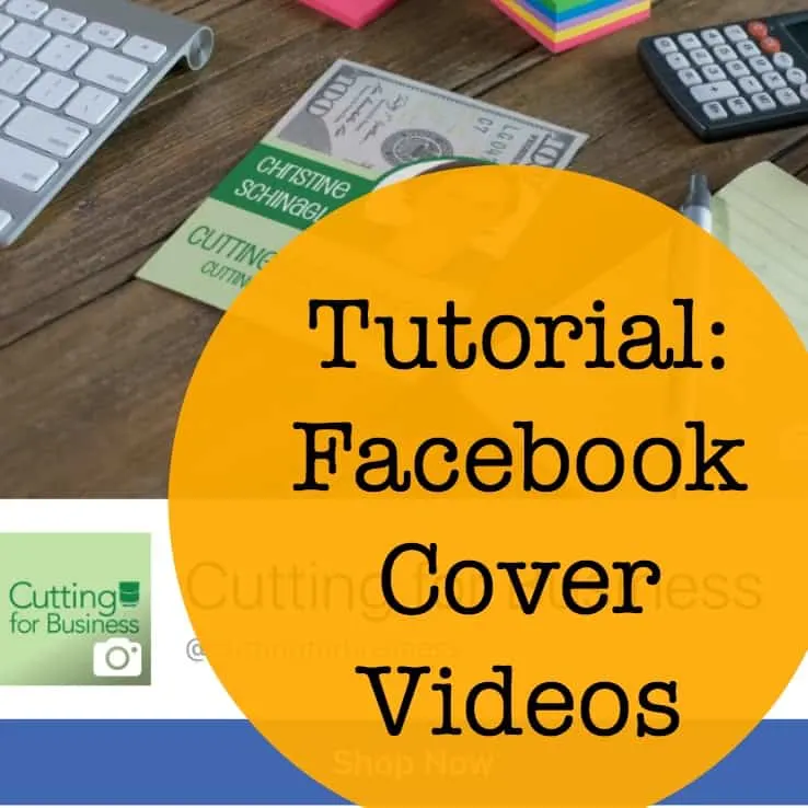 Tutorial: Facebook Cover Videos - New Facebook Feature! - by cuttingforbusiness.com